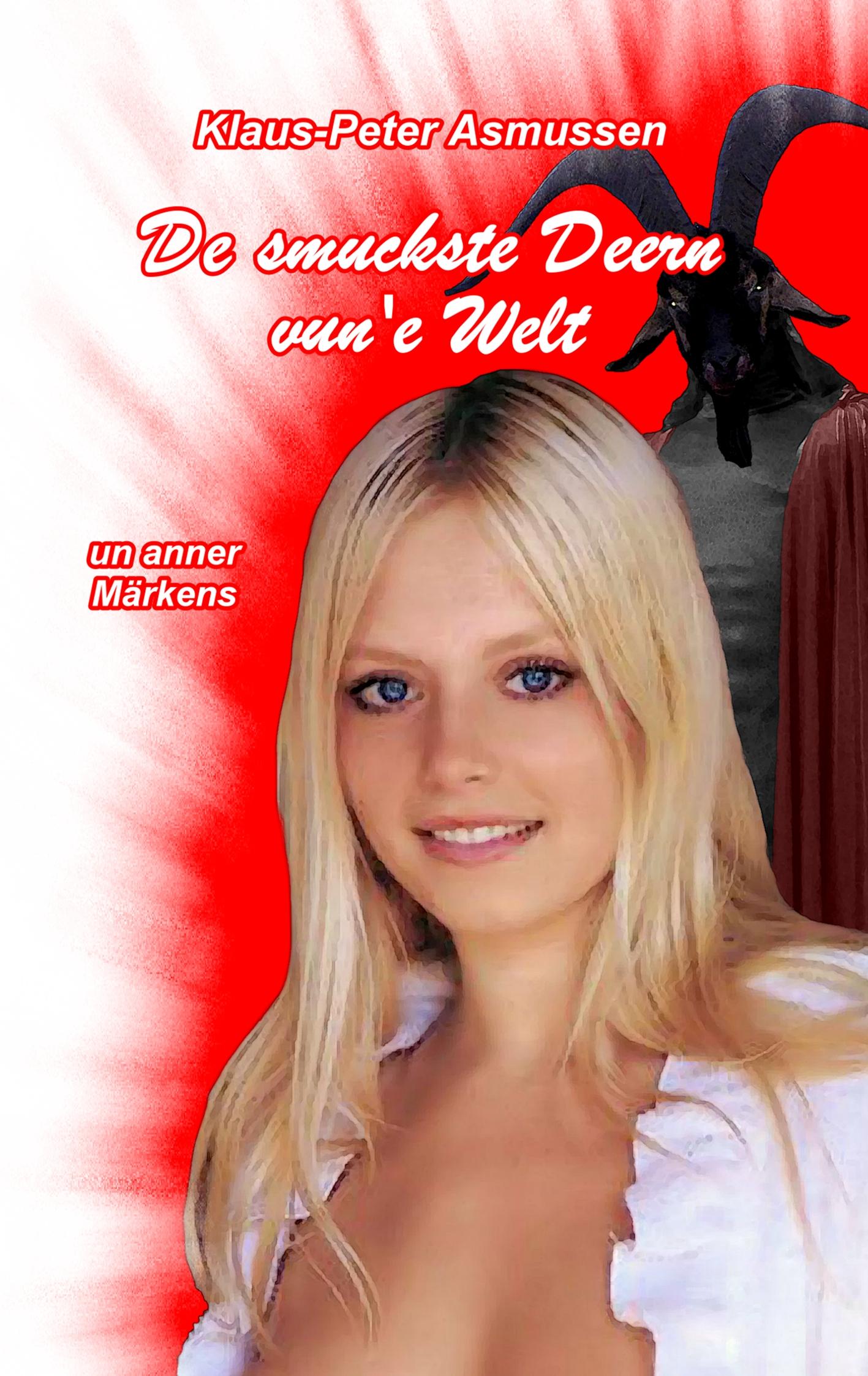 Vorderes Coverbild De smuckste Deern vun'e Welt