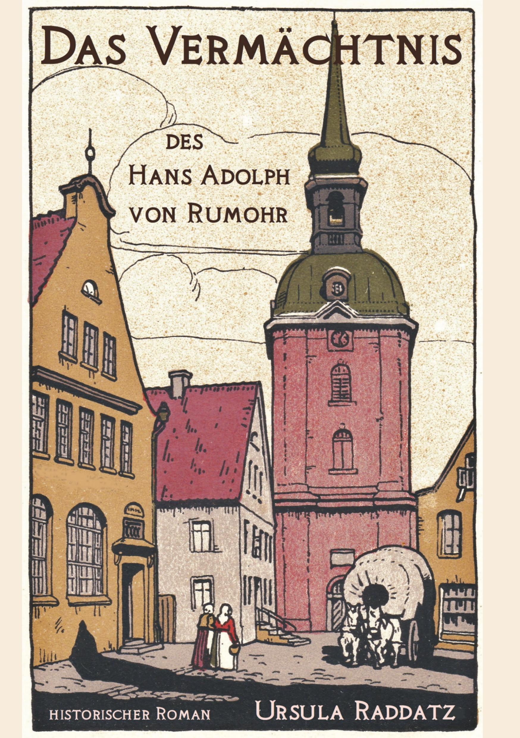 Vorderes Coverbild Das Vermächtnis des Hans Adolph von Rumohr