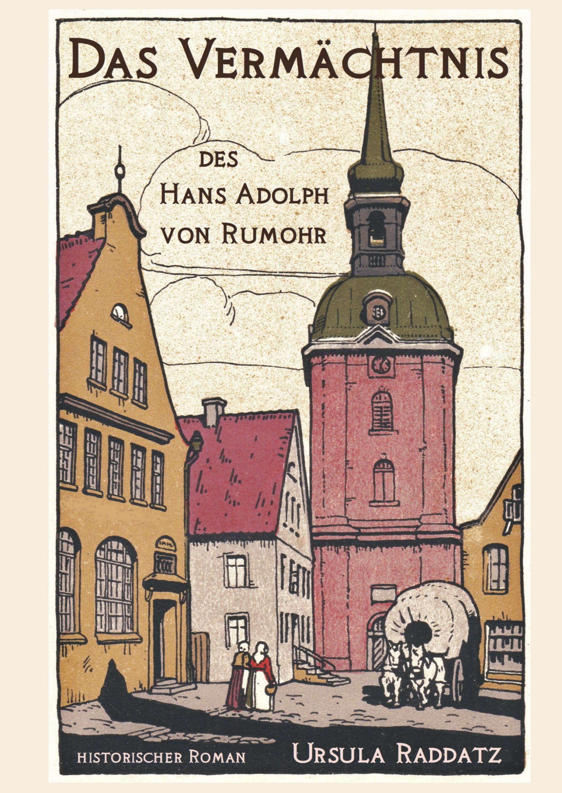 Vorderes Coverbild Das Vermächtnis des Hans Adolph von Rumohr