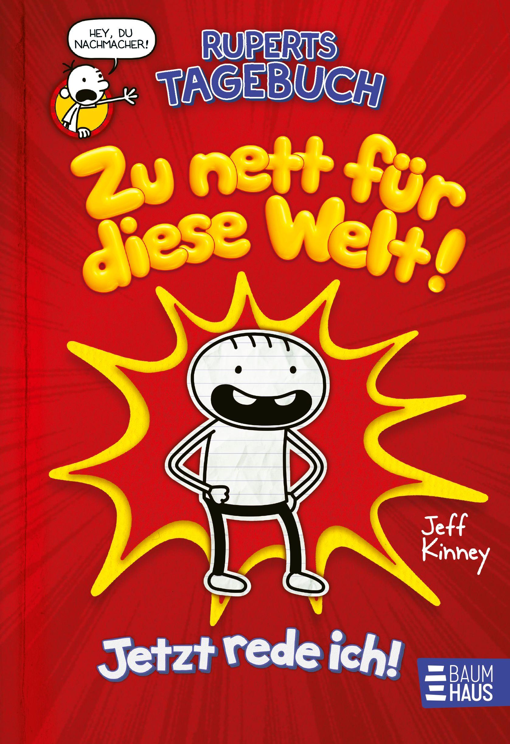 Vorderes Coverbild Ruperts Tagebuch - Zu nett für diese Welt!
