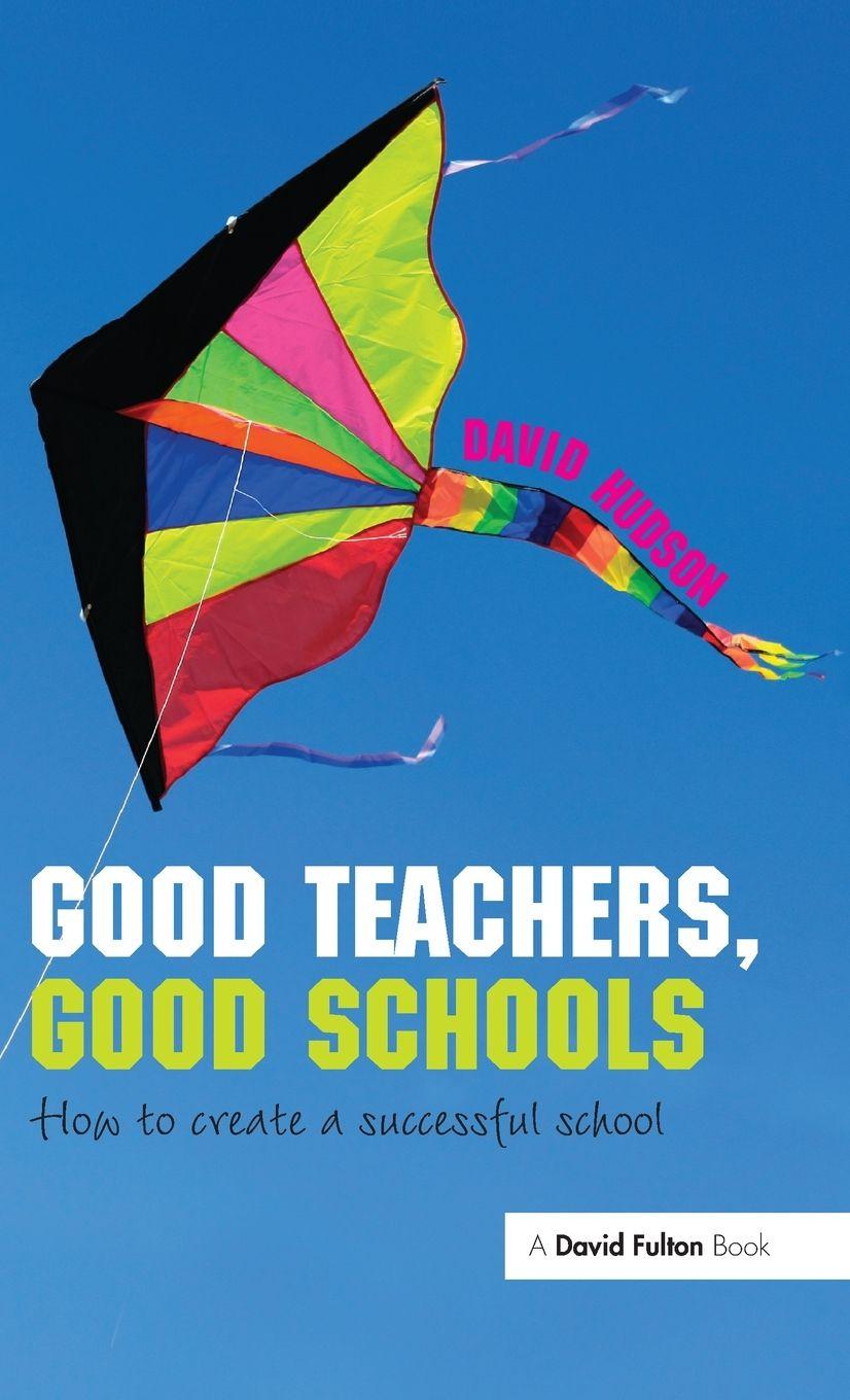 Vorderes Coverbild Good Teachers, Good Schools