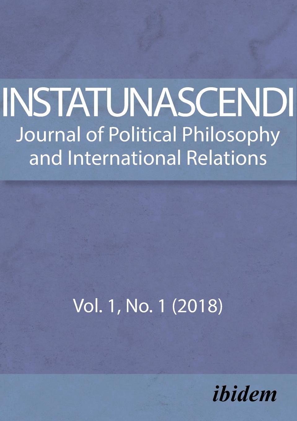 Vorderes Coverbild In Statu Nascendi. Journal of Political Philosophy and International Relations    2018/1