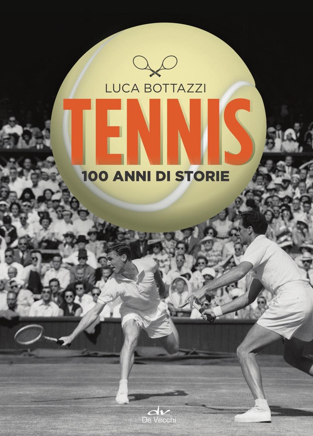 Vorderes Coverbild Tennis. 100 anni di storie