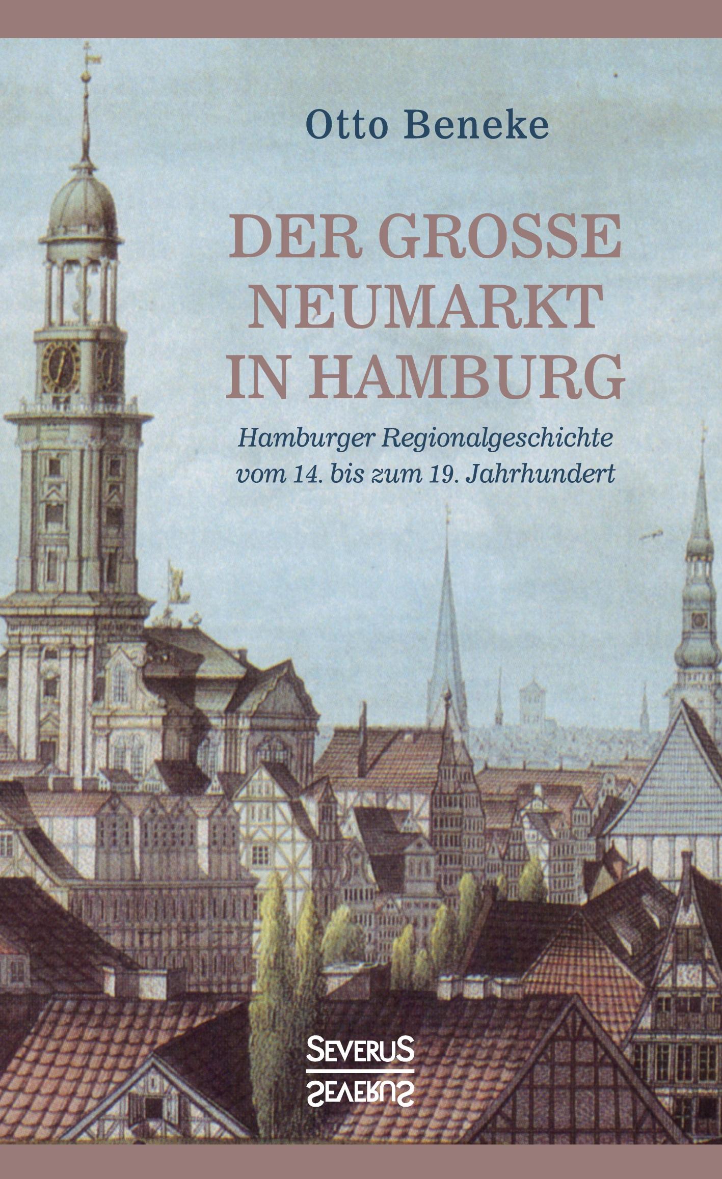 Vorderes Coverbild Der große Neumarkt in Hamburg
