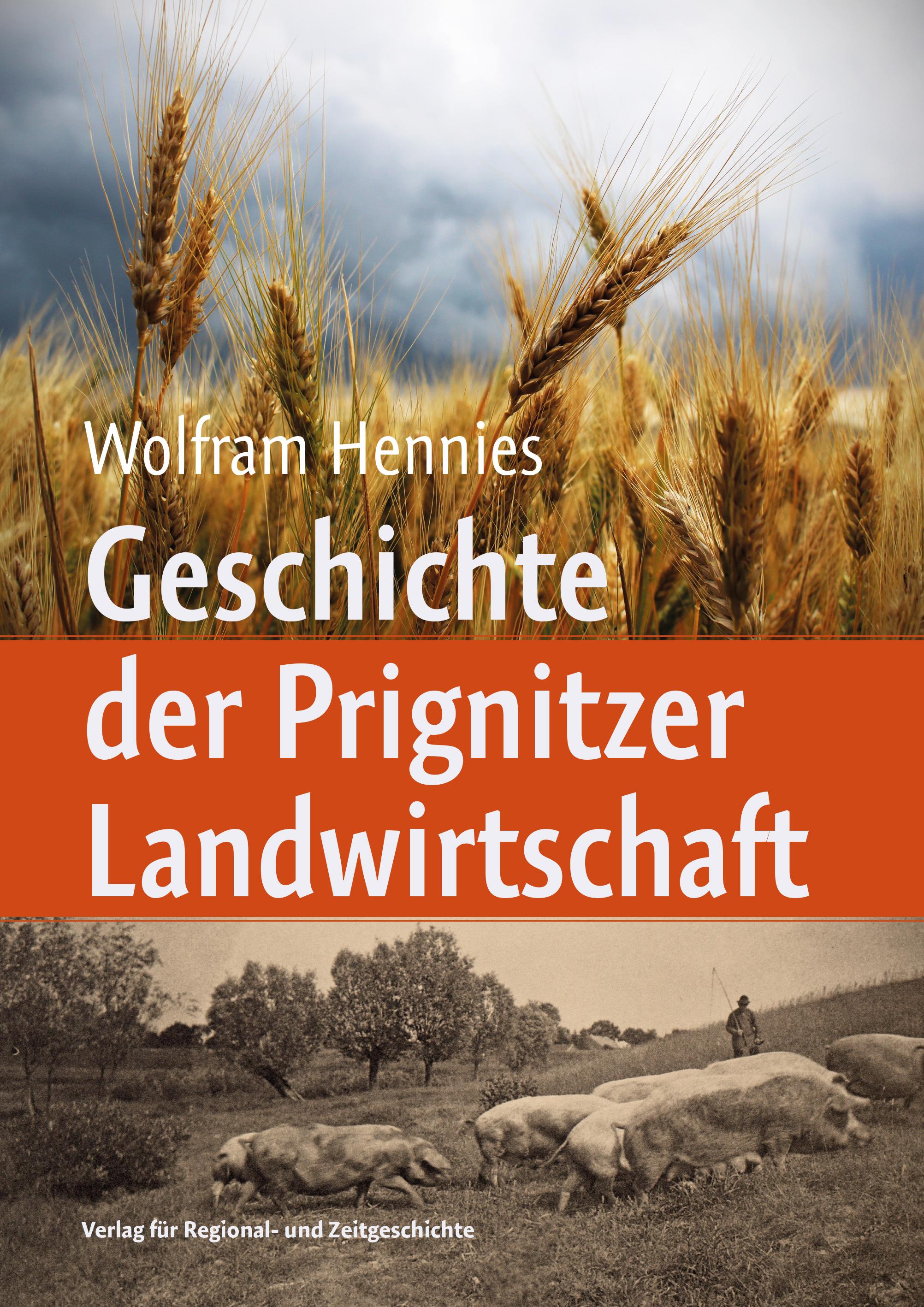 Vorderes Coverbild Geschichte der Prignitzer Landwirtschaft