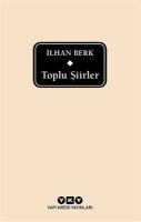 Vorderes Coverbild Toplu Siirler - Ilhan Berk