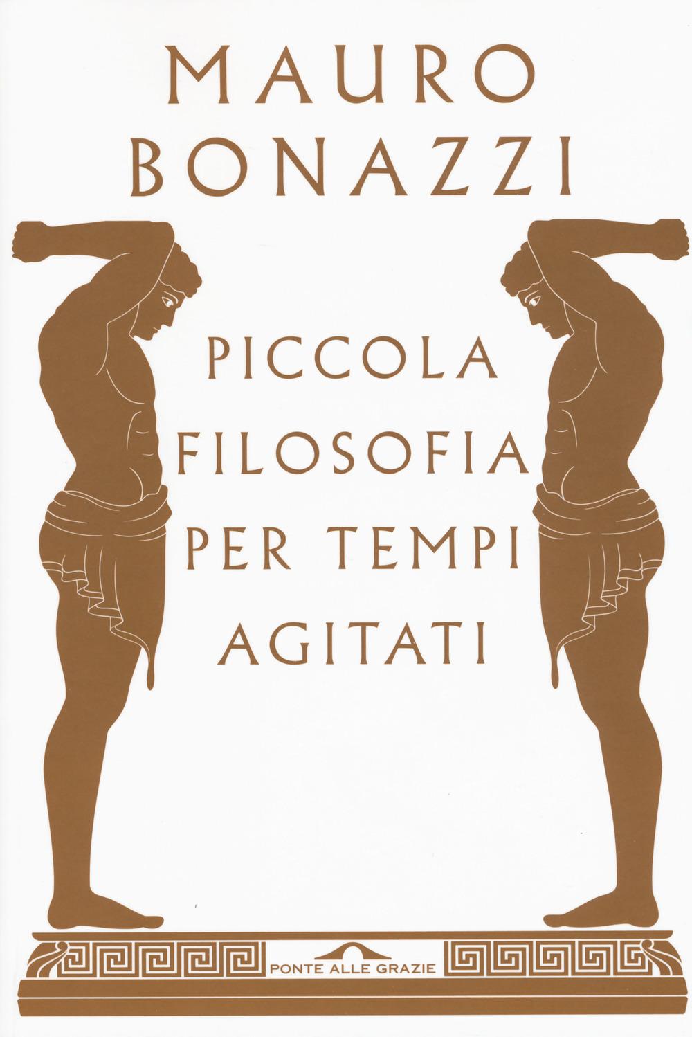 Vorderes Coverbild Piccola filosofia per tempi agitati