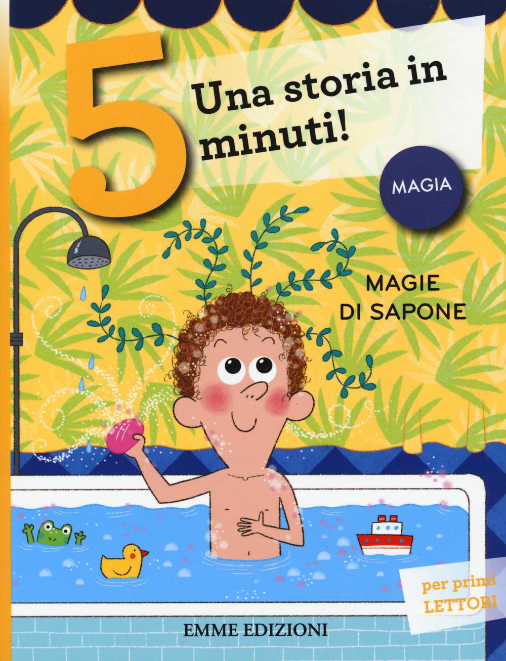 Vorderes Coverbild Magie di sapone. Una storia in 5 minuti!