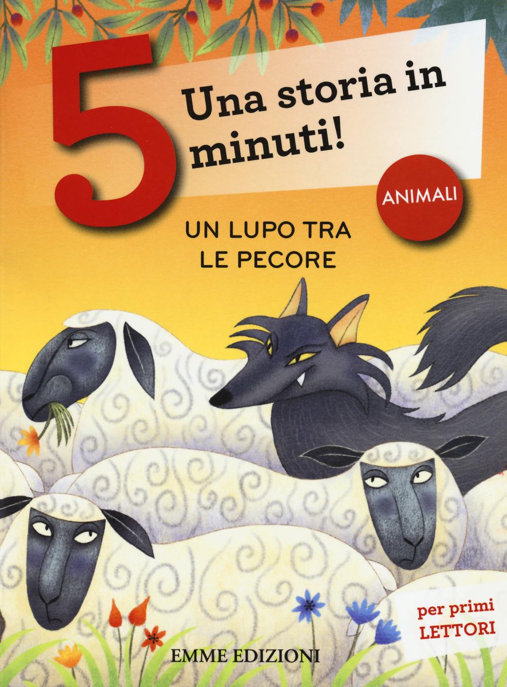 Vorderes Coverbild Un lupo tra le pecore. Una storia in 5 minuti!