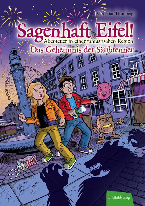 Vorderes Coverbild Sagenhaft Eifel! - Abenteuer in einer fantastischen Region