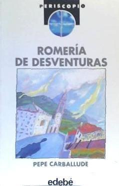 Vorderes Coverbild Romería de desventuras