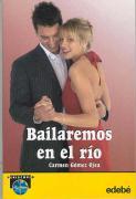 Vorderes Coverbild Bailaremos en el río