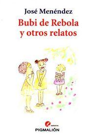 Vorderes Coverbild Bubi de rebola y otros relatos