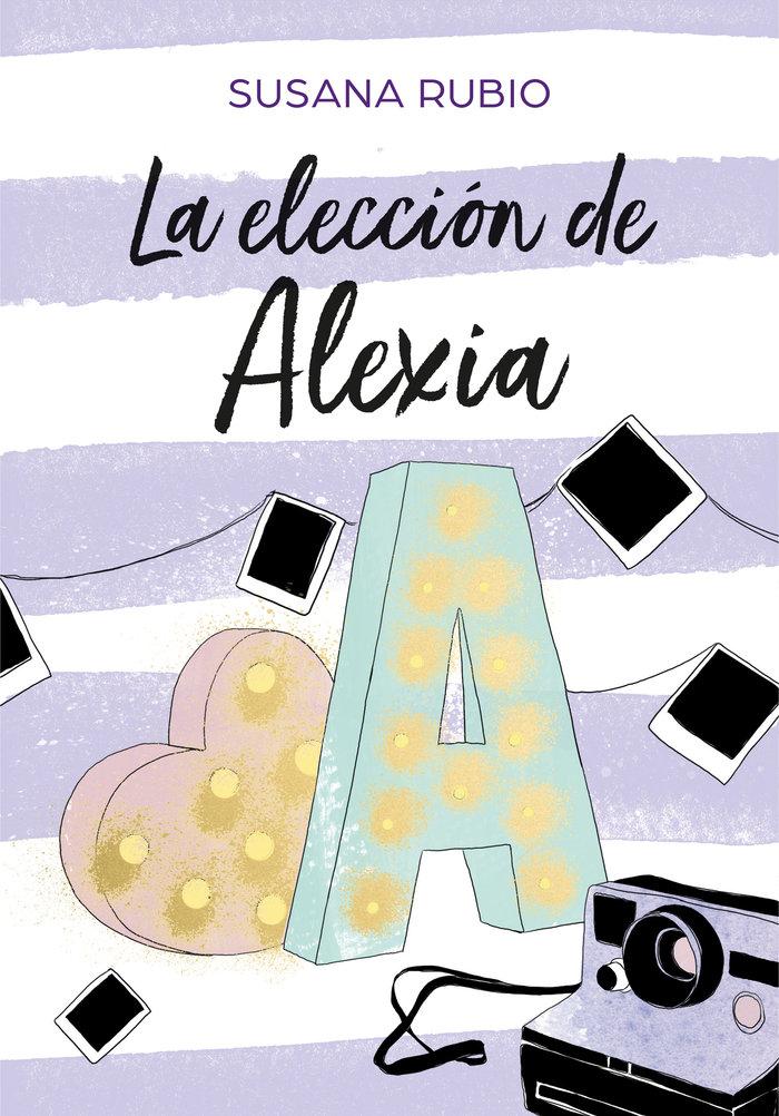 Vorderes Coverbild La elección de Alexia