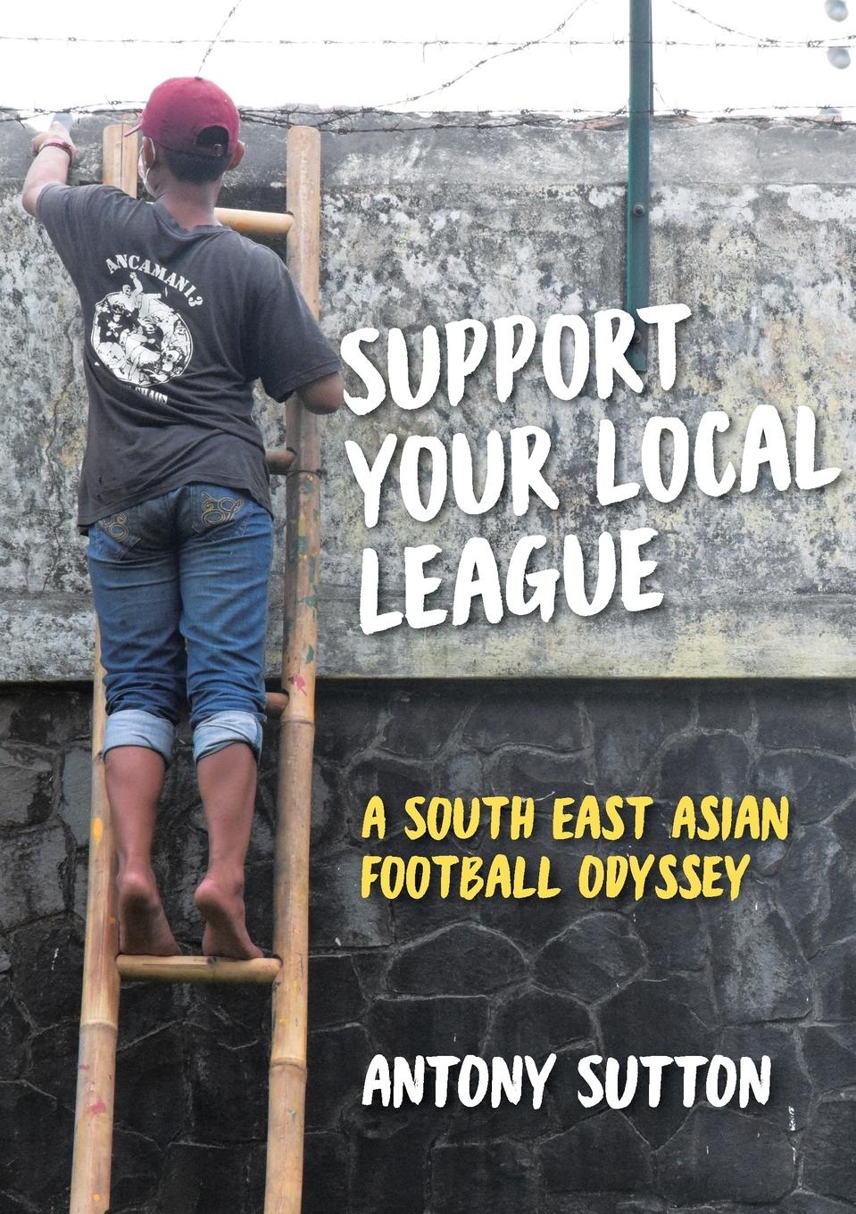 Vorderes Coverbild Support Your Local League