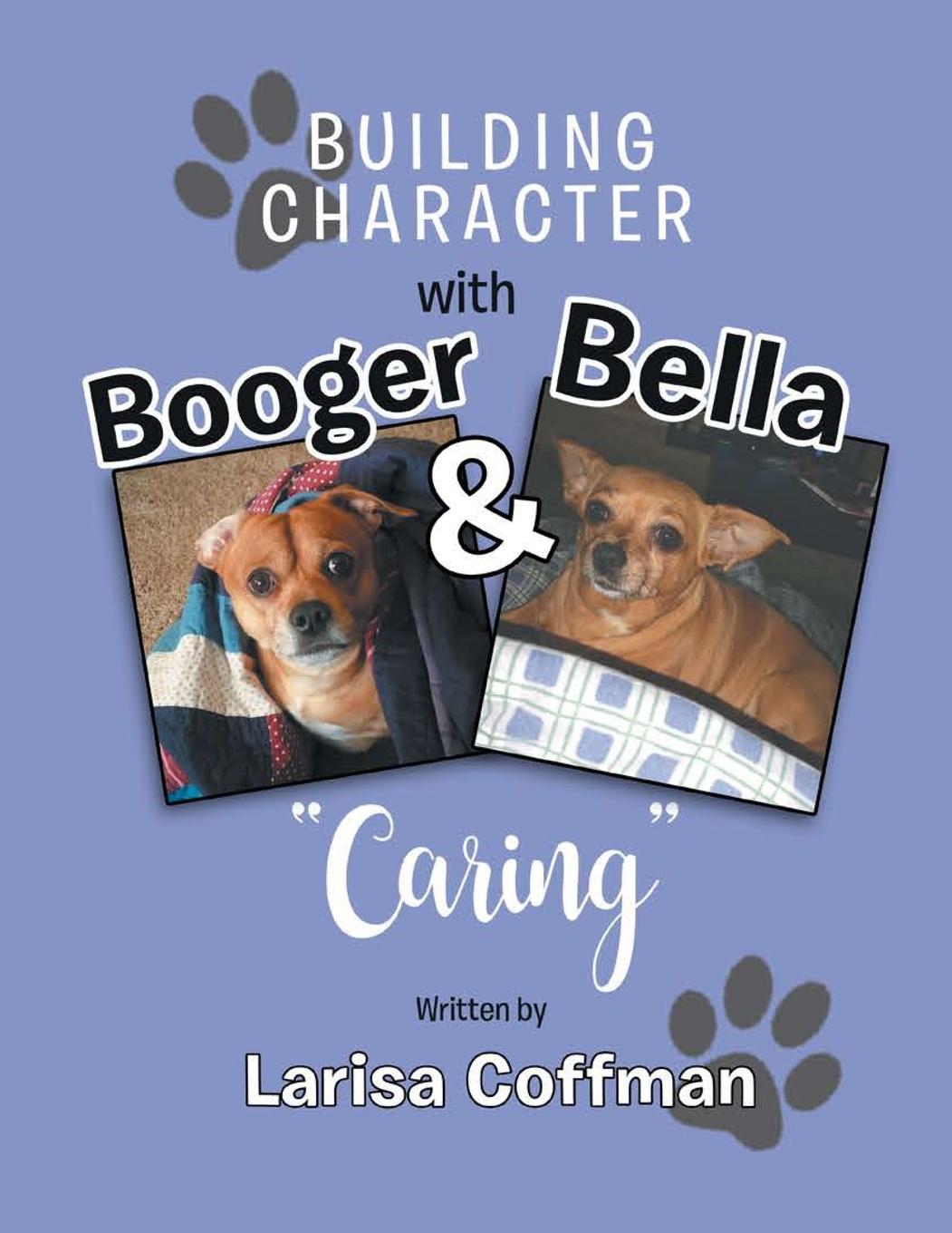 Vorderes Coverbild Building Character with Booger and Bella