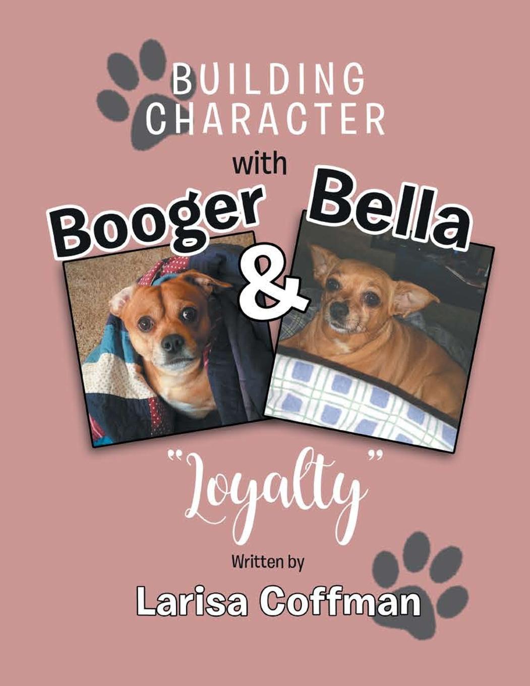 Vorderes Coverbild Building Character with Booger and Bella