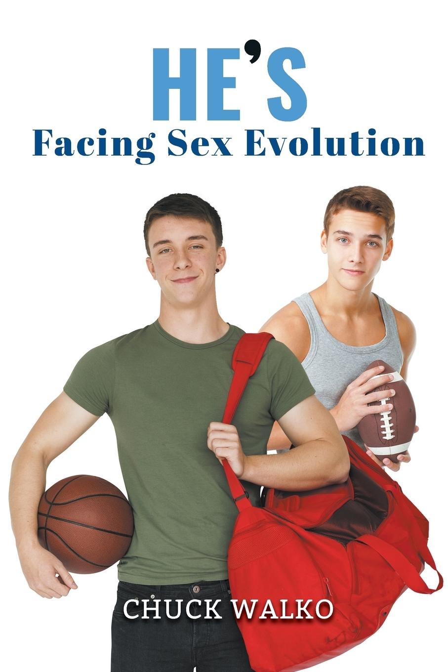 Vorderes Coverbild He's Facing Sex Evolution
