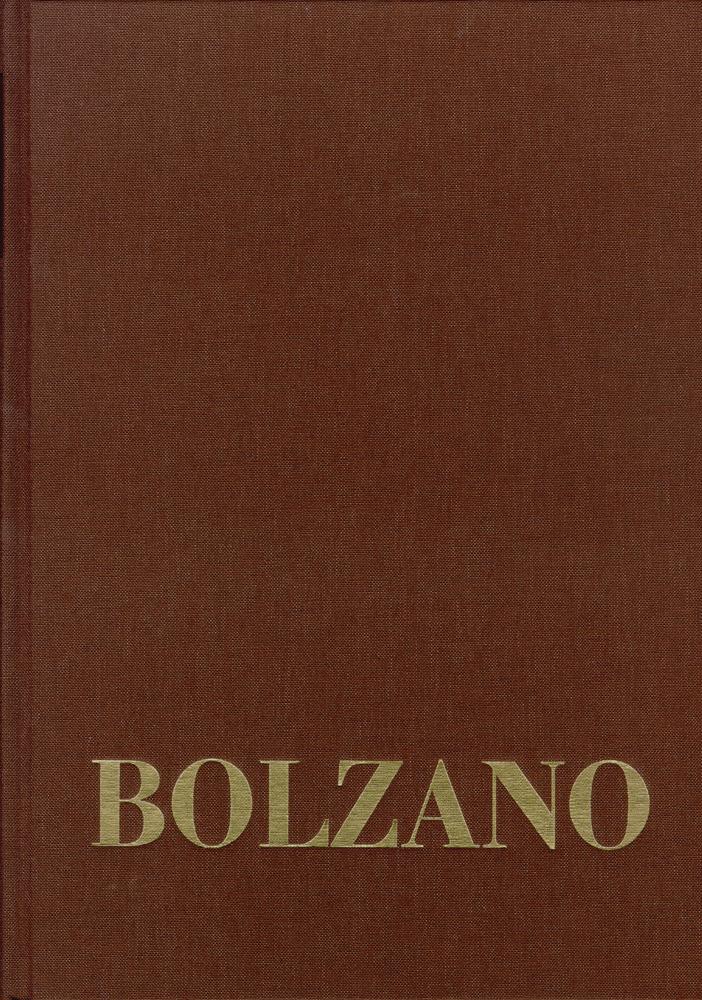 Vorderes Coverbild Bernard Bolzano Gesamtausgabe / Reihe III: Briefwechsel. Band 1,2: Briefe an die Familie 1837-1840