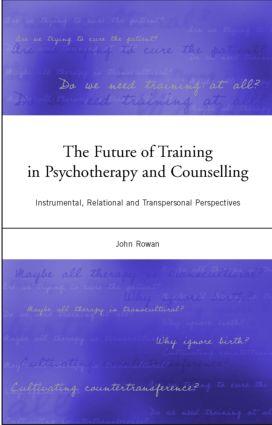Vorderes Coverbild The Future of Training in Psychotherapy and Counselling