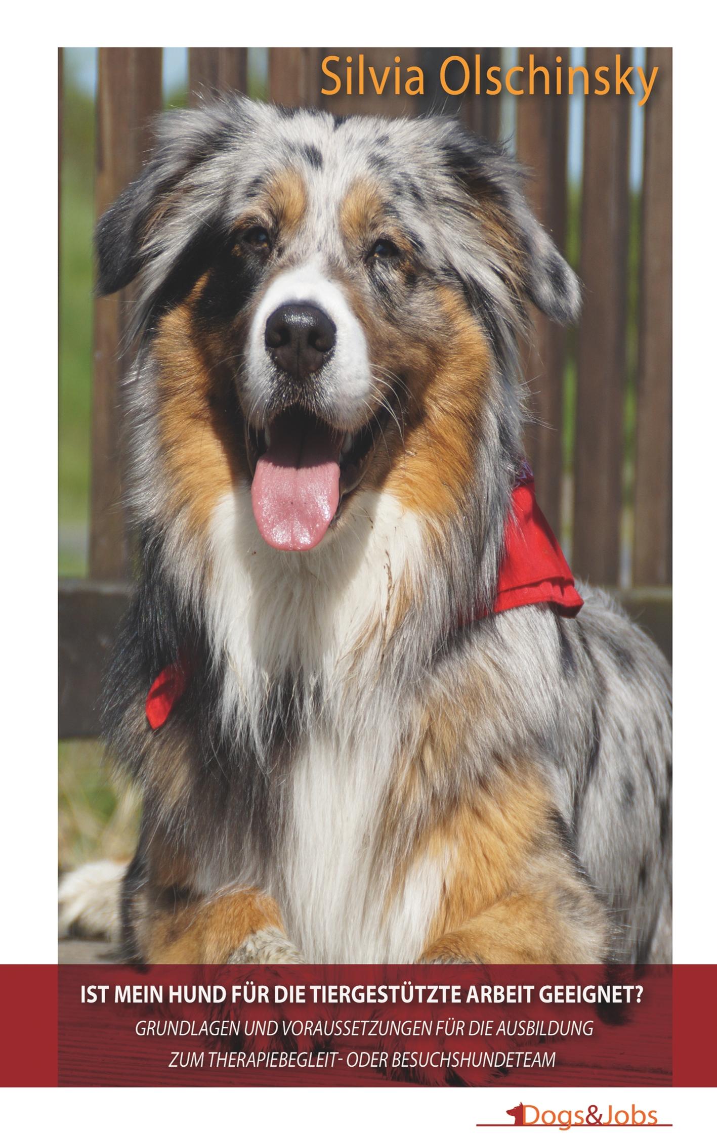 Vorderes Coverbild Ist mein Hund für die tiergestützte Arbeit geeignet?