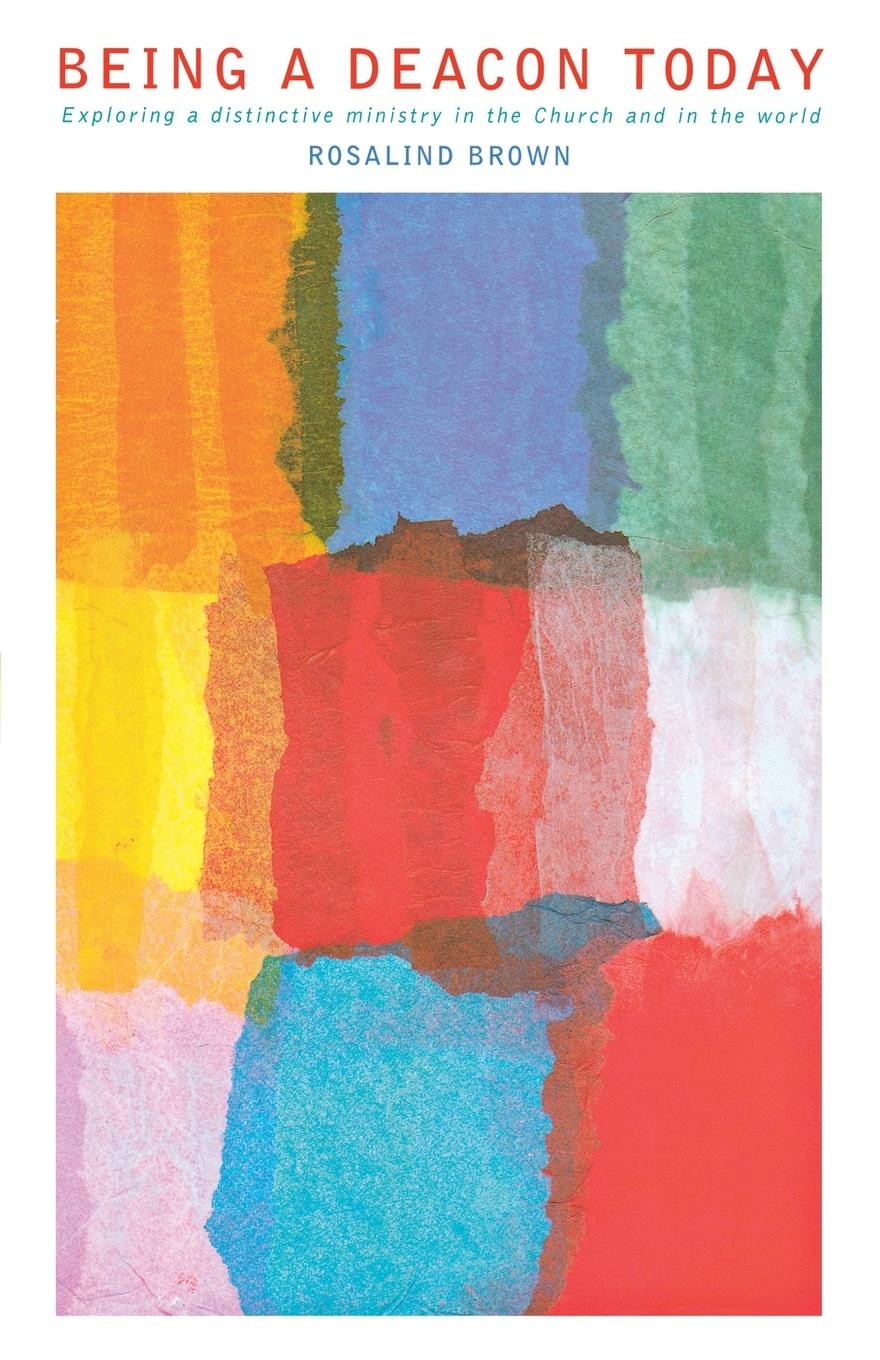 Vorderes Coverbild Being a Deacon Today