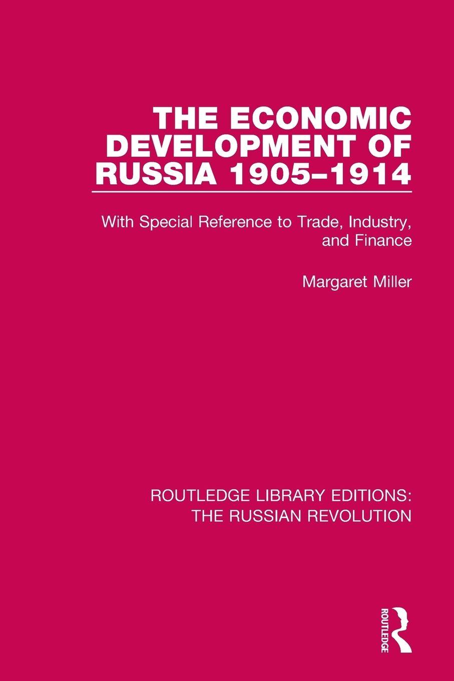 Vorderes Coverbild The Economic Development of Russia 1905-1914