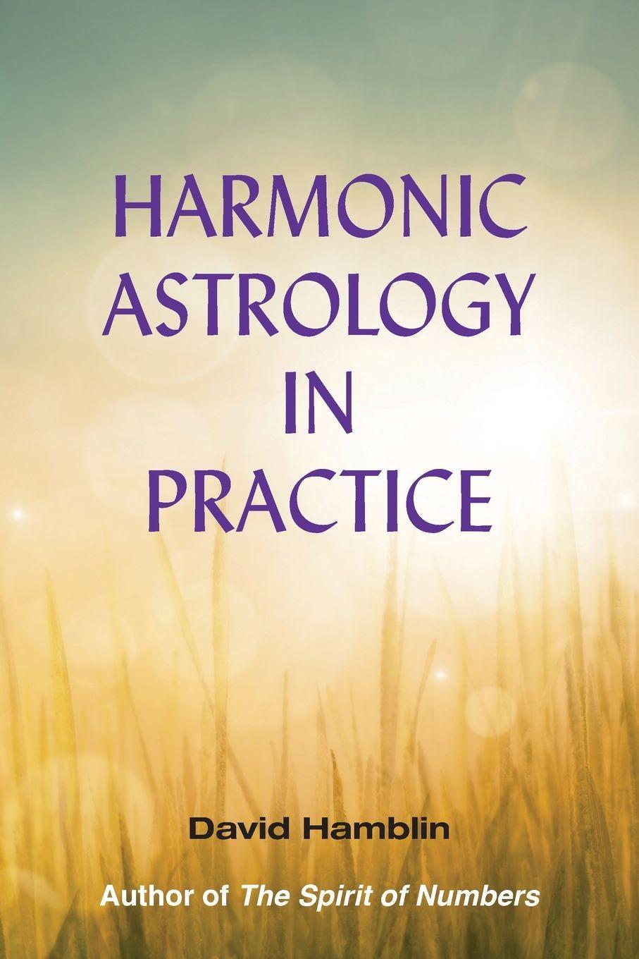 Vorderes Coverbild Harmonic Astrology in Practice