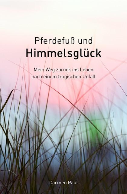 Vorderes Coverbild Pferdefuß und Himmelsglück