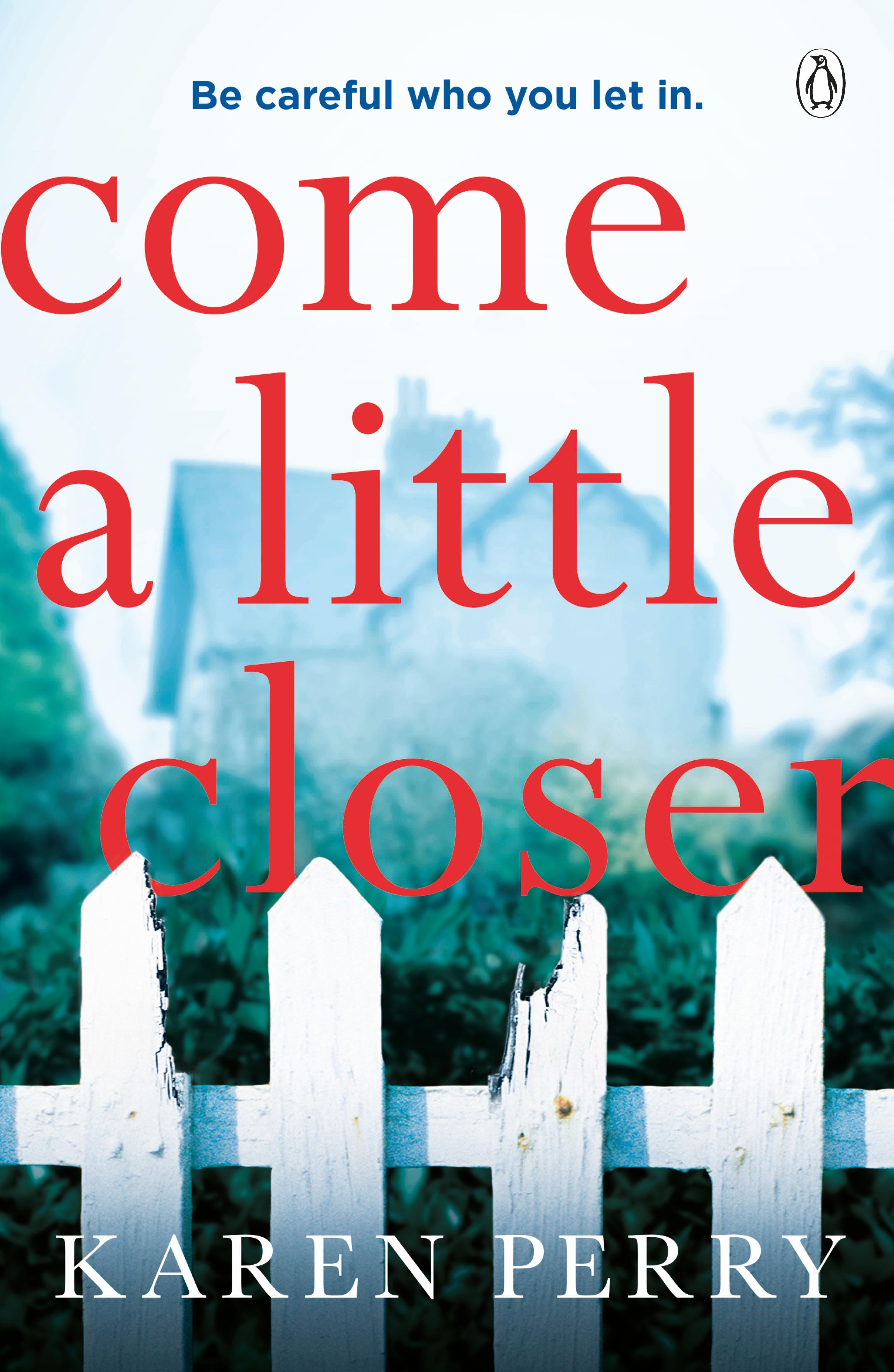 Vorderes Coverbild Come a Little Closer