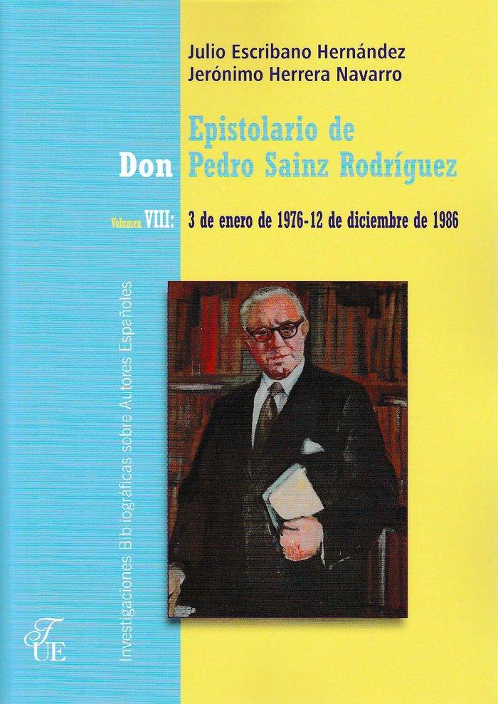 Vorderes Coverbild Epistolario de don Pedro Sainz Rodríguez VIII : 3 de enero de 1976-12 de diciembre de 1986