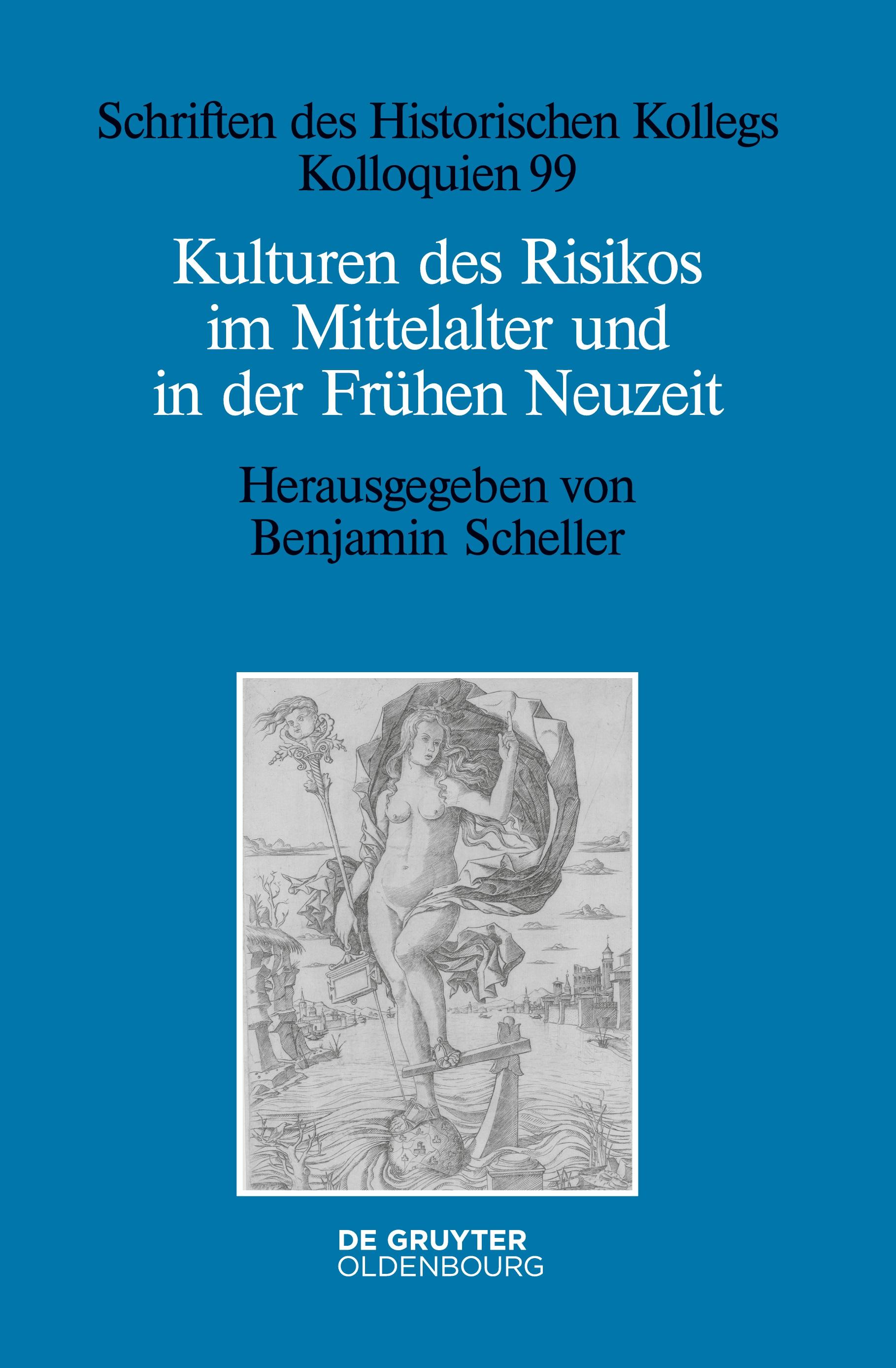 Vorderes Coverbild Kulturen des Risikos im Mittelalter und in der Frühen Neuzeit