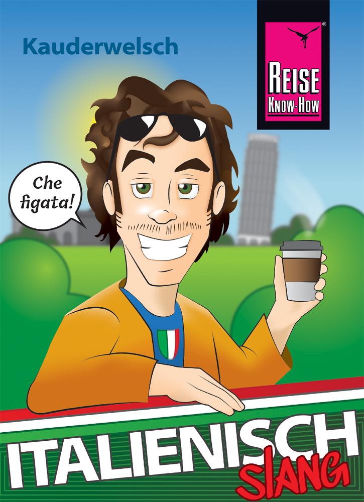 Vorderes Coverbild Italienisch Slang - das andere Italienisch