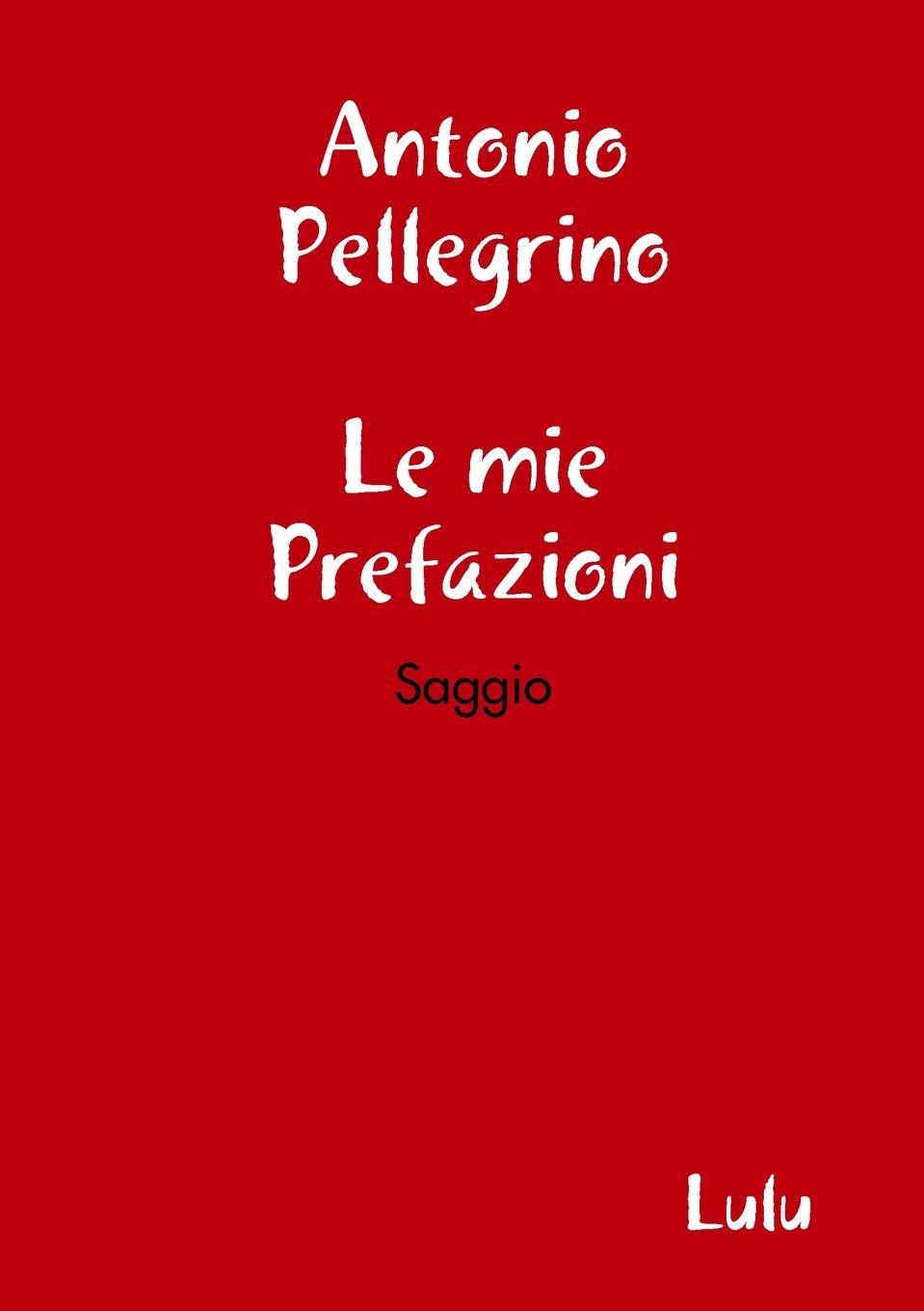 Vorderes Coverbild Le mie Prefazioni