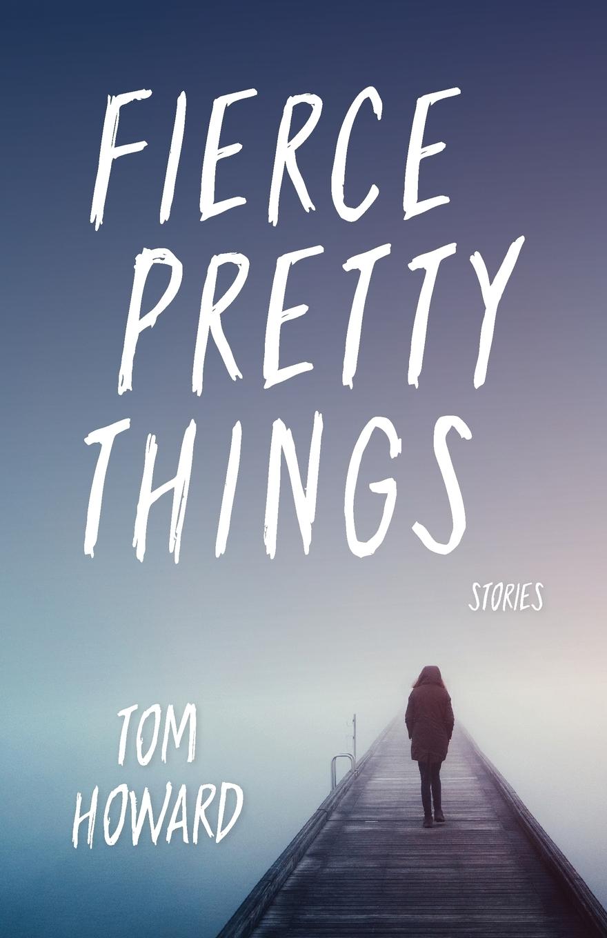 Vorderes Coverbild Fierce Pretty Things