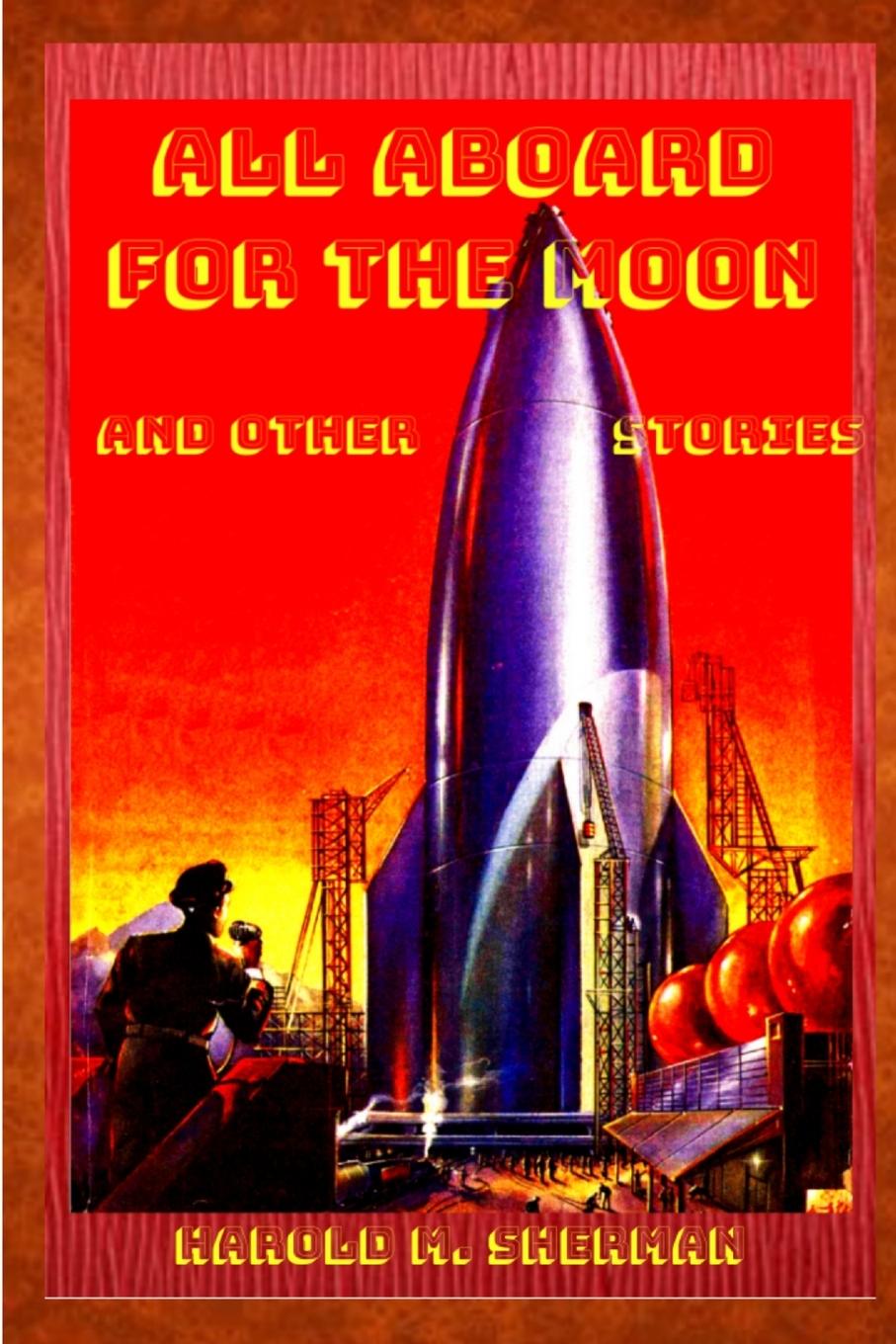 Vorderes Coverbild All aboard for the Moon