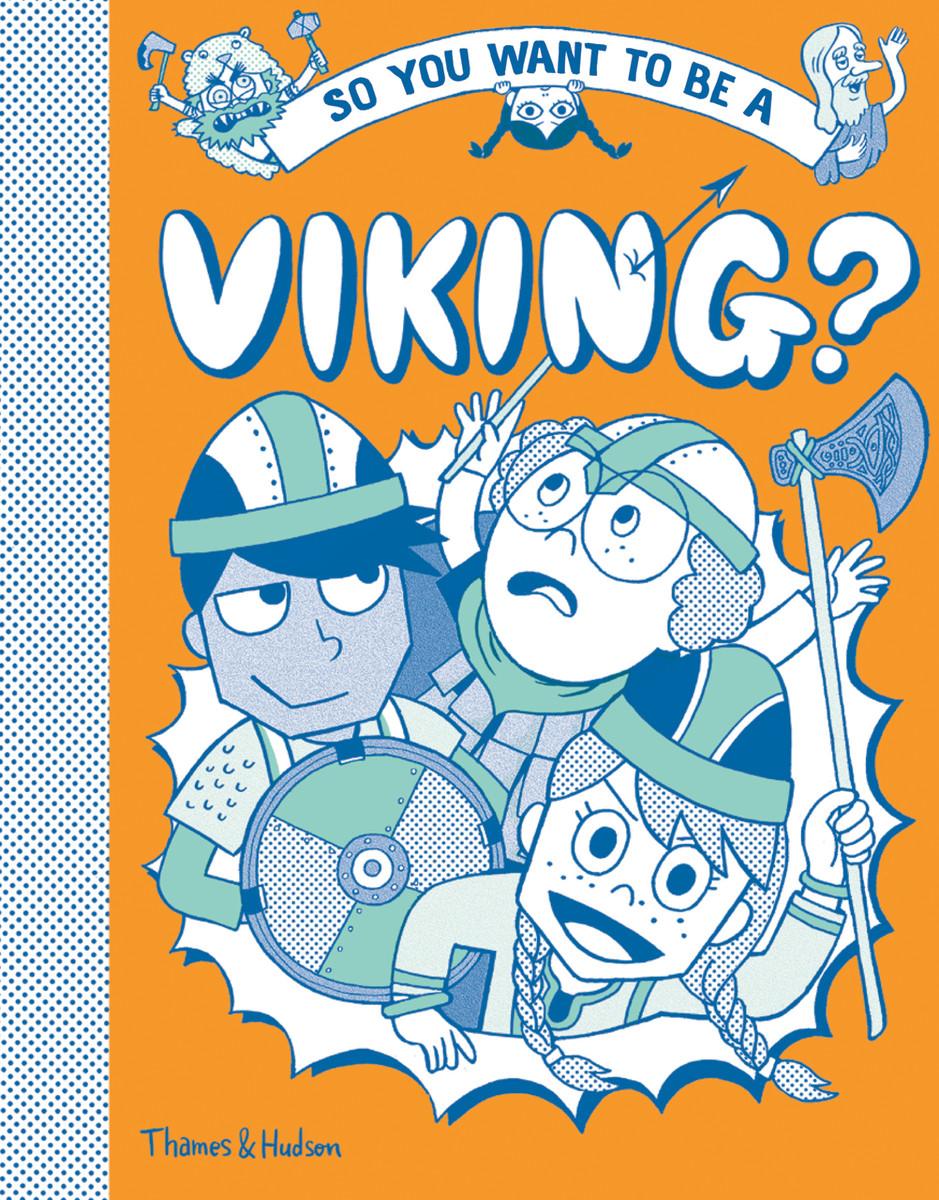 Vorderes Coverbild So You Want to Be a Viking?
