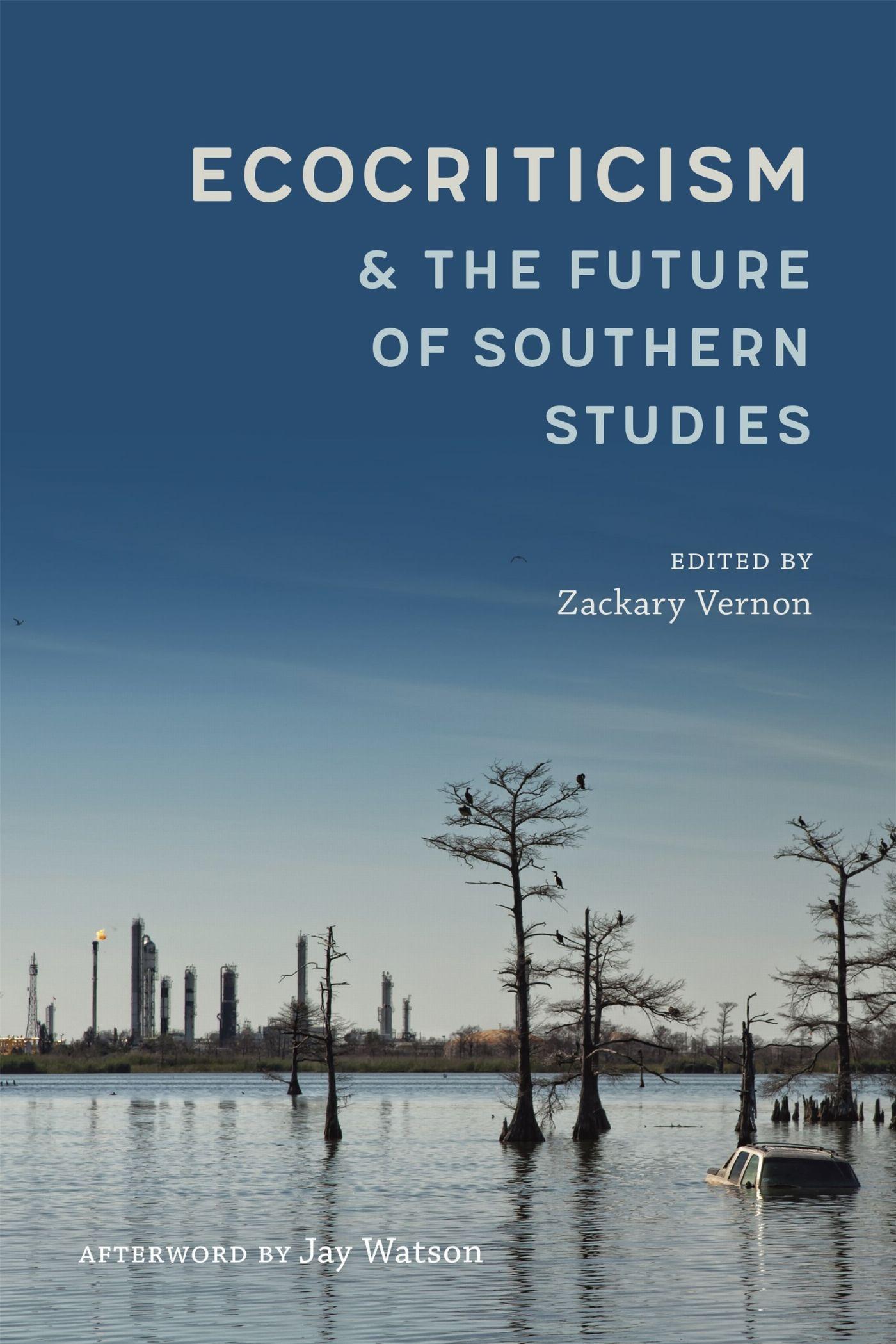 Vorderes Coverbild Ecocriticism and the Future of Southern Studies
