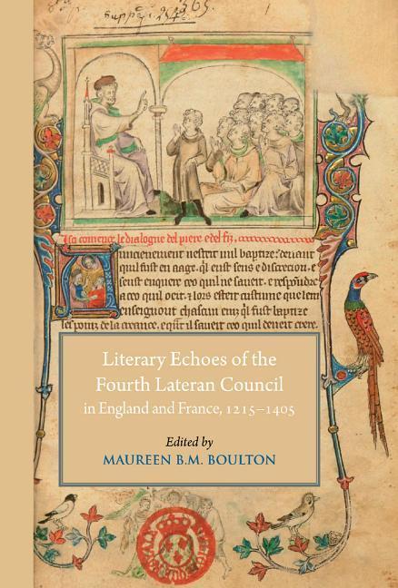 Vorderes Coverbild Literary Echoes of the Fourth Lateran Council in England and France, 1215-1405