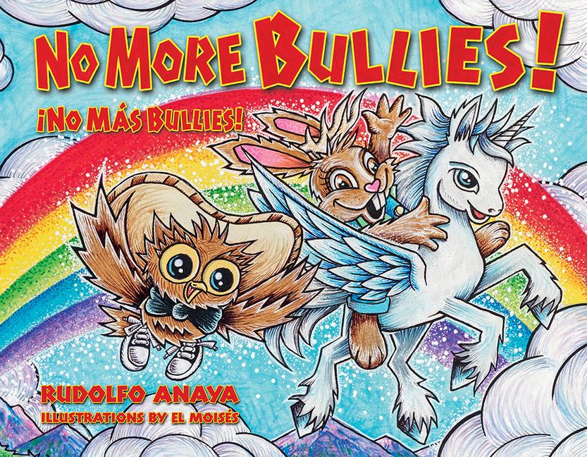 Vorderes Coverbild No More Bullies!/¡No Más Bullies