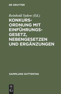 Vorderes Coverbild Konkursordnung mit Einführungsgesetz, Nebengesetzen und Ergänzungen