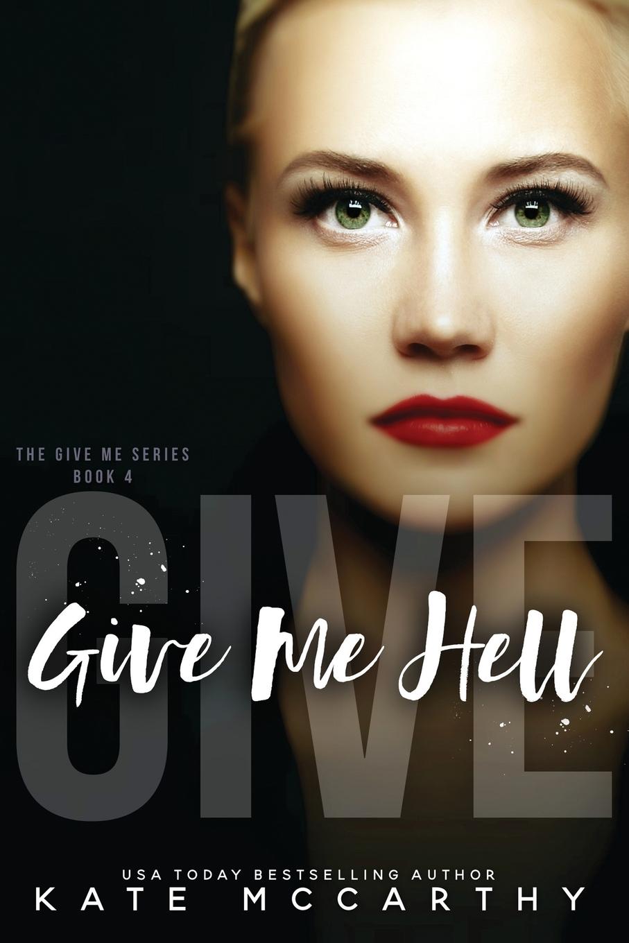Vorderes Coverbild Give Me Hell