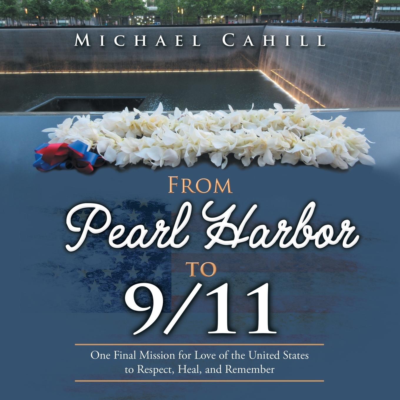 Vorderes Coverbild From Pearl Harbor to 9/11