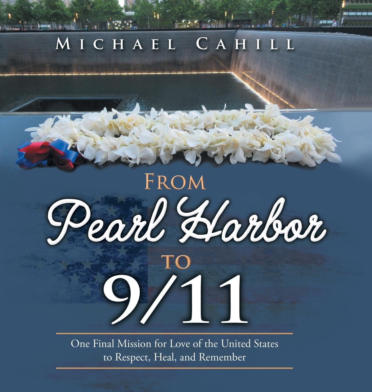 Vorderes Coverbild From Pearl Harbor to 9/11