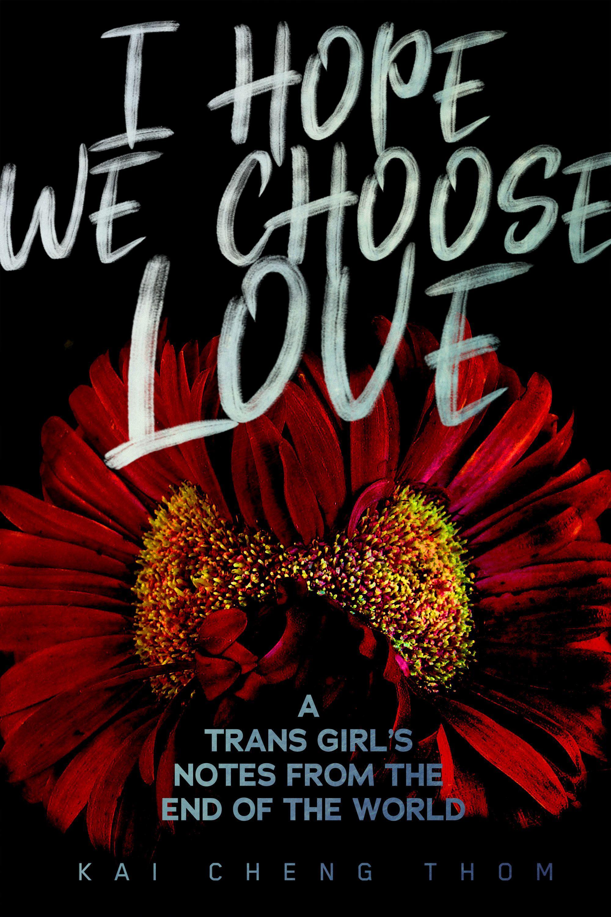 Vorderes Coverbild I Hope We Choose Love