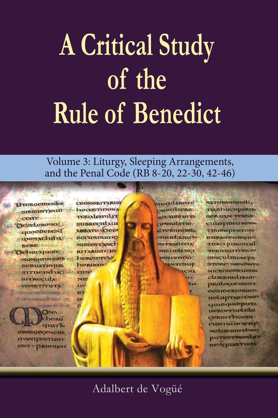 Vorderes Coverbild A Critical Study of the Rule of Benedict - Volume 3