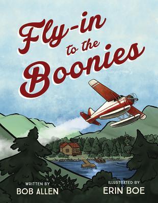 Vorderes Coverbild Fly-In to the Boonies