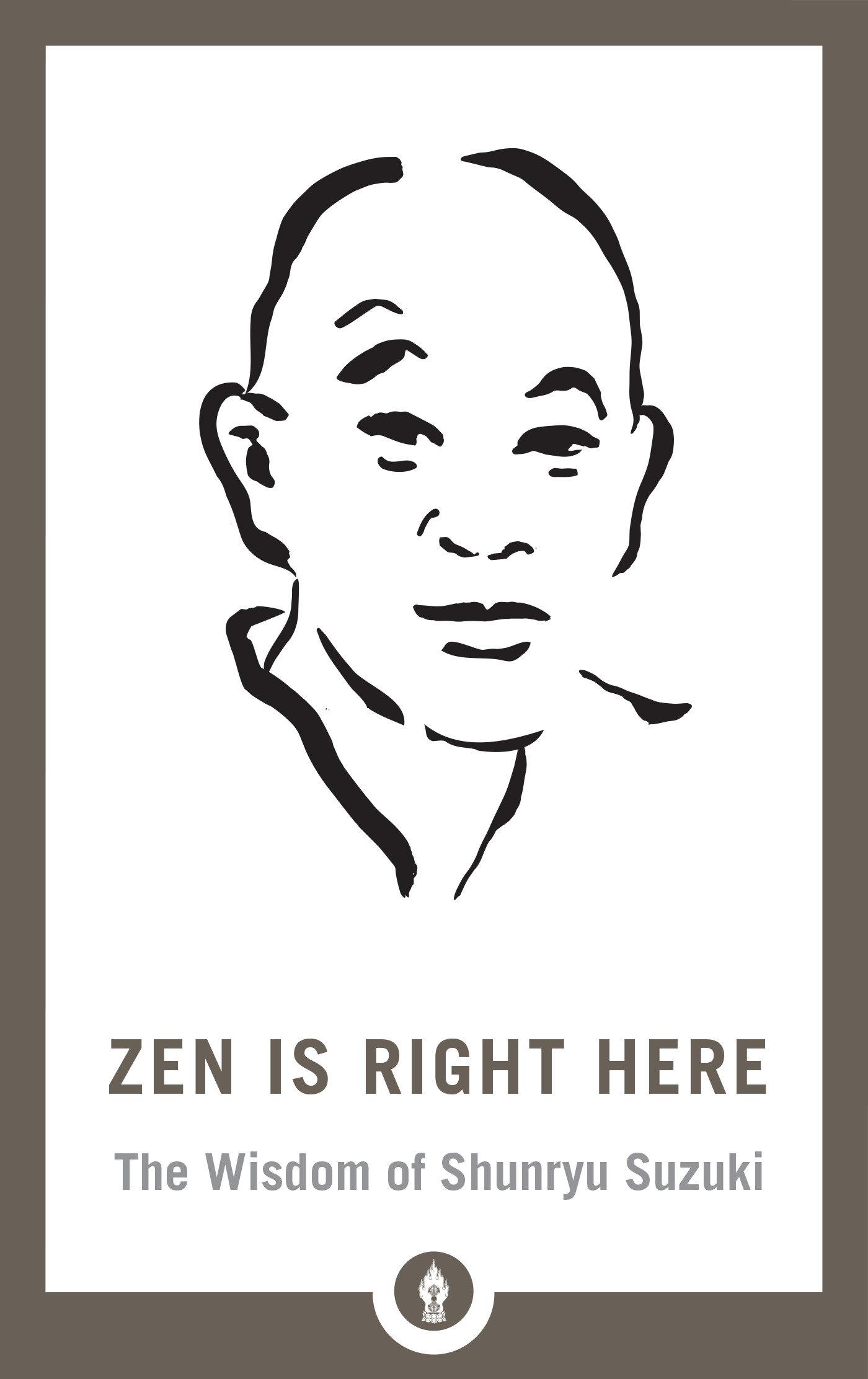 Vorderes Coverbild Zen Is Right Here