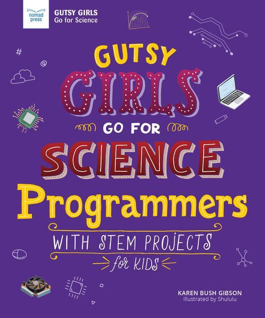 Vorderes Coverbild Gutsy Girls Go for Science: Programmers
