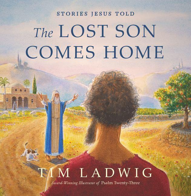 Vorderes Coverbild Stories Jesus Told: The Lost Son Comes Home